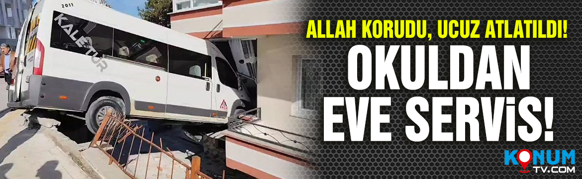 Çorum'da okul servisinin bir evin