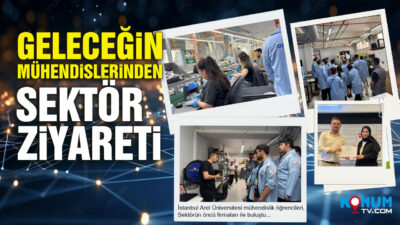İstanbul Arel Üniversitesi mühendislik öğrencileri, elektronik sektörüne teknik gezi düzenleyerek