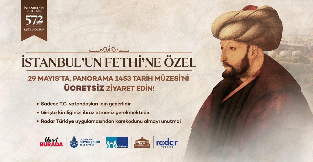 İstanbul’un Fethi’nin yıl dönümünde, Kültür AŞ tarafından düzenlenen kampanya ile