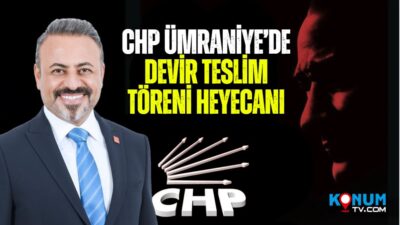 CHP Ümraniye İlçe Başkanlığı’nda 14. Olağan Kongre sonrası seçilen Metin