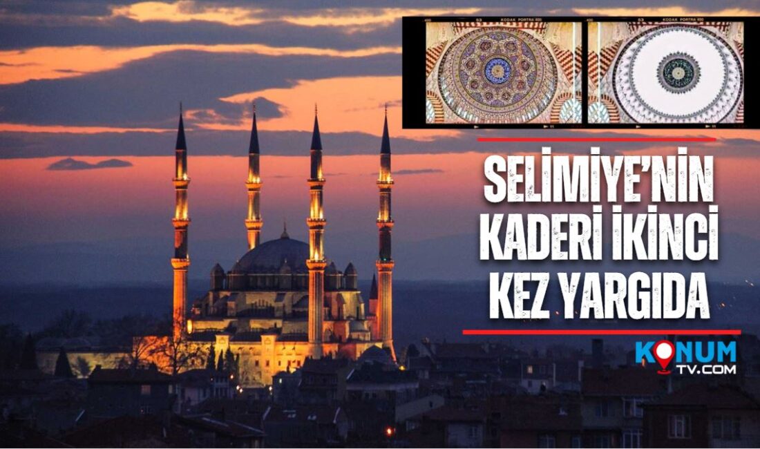 Selimiye Kubbesi Skandalı ikinci kez yargıya taşındı. TMMOB Mimarlar Odası