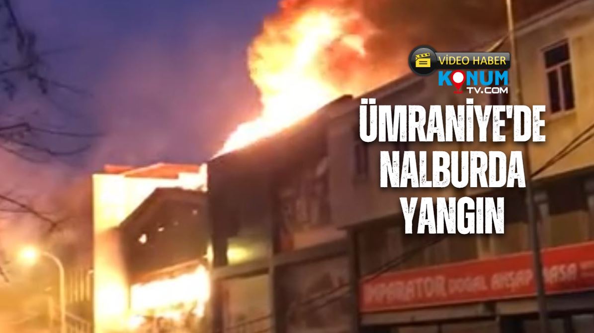 İstanbul Ümraniye Namık Kemal Mahallesi'nde bulunan bir nalburda çıkan yangın