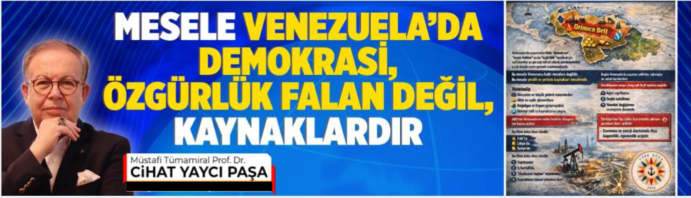 Venezuela krizi demokrasi değil, enerji
