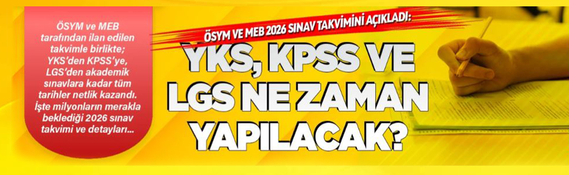 ÖSYM ve MEB tarafından ilan