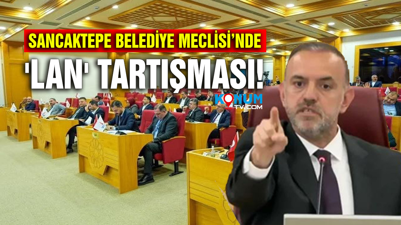 Sancaktepe Belediye Meclisi’nde Belediye Başkanı Alper Yeğin’in, AK Parti Sancaktepe