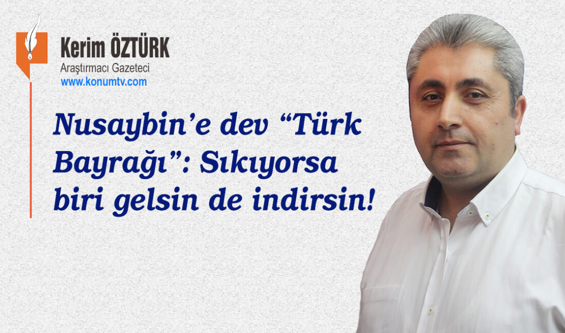 Suriye’nin Kamışlı kentine en yakın noktaya tam 30 metre uzunluğunda