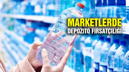 DOA depozito iade sisteminin başlamasının ardından zincir marketlerde 0,5 ve